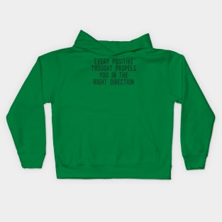 Positive Thinking Kids Hoodie